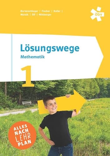 Lösungswege 1, Schulbuch + E-Book von ÖBV 3-209