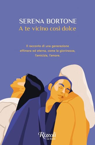 A te vicino così dolce (Scala italiani) von Rizzoli