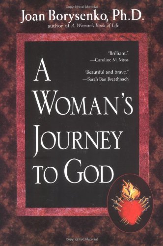 A Womans Journey to God