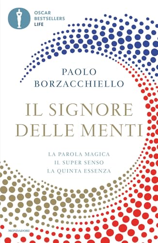 Il signore delle menti (Oscar bestsellers life) von Mondadori