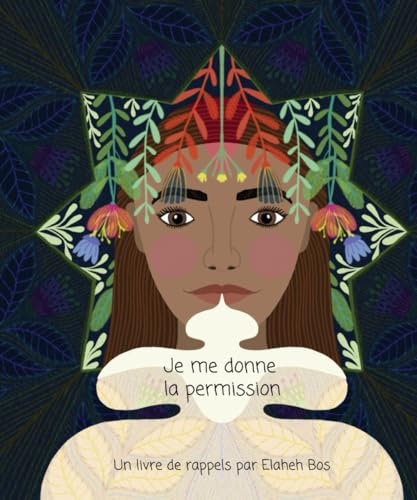 Je me donne la permission: Un livre de rappels von Independently published