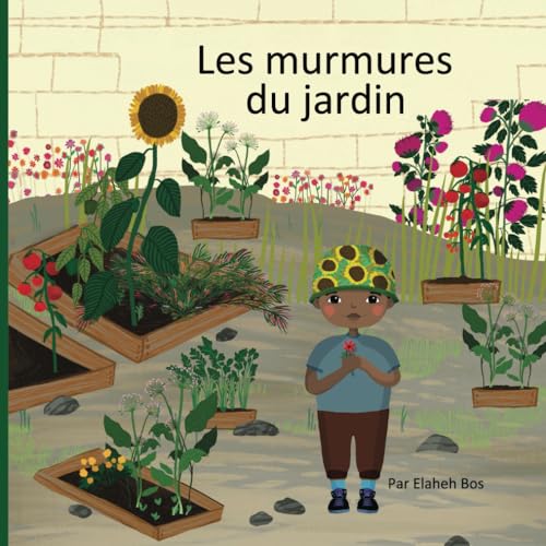 Les murmures du jardin von Independently published