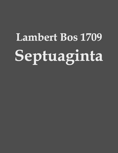 Lambert Bos 1709 Septuaginta