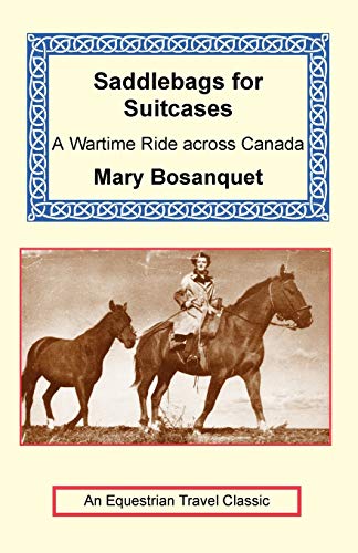 Saddlebags for Suitcases (Equestrian Travel Classics)