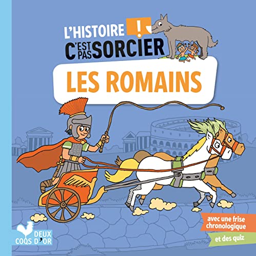 L'histoire C'est pas sorcier - Les Romains von DEUX COQS D OR