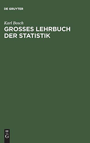 Großes Lehrbuch der Statistik von Walter de Gruyter