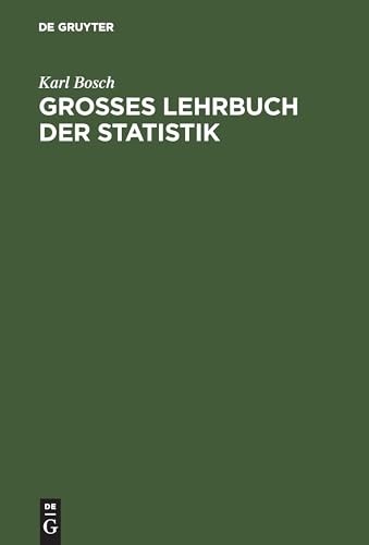Großes Lehrbuch der Statistik von De Gruyter Oldenbourg