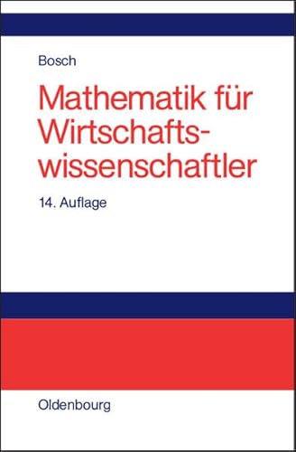 Mathematik für Wirtschaftswissenschaftler: Einführung