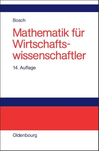 Mathematik für Wirtschaftswissenschaftler: Einführung