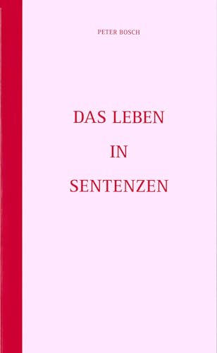 Leben in Sentenzen von Vier-Türme-Verlag