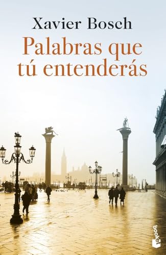 Palabras que tú entenderás (Novela) von Booket