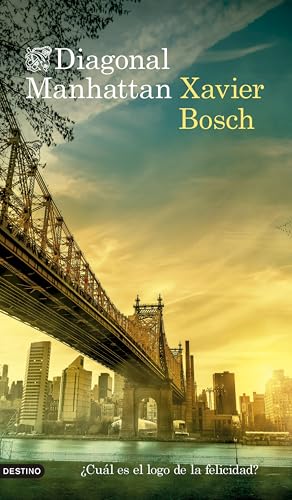 Diagonal Manhattan (Áncora & Delfín) von Ediciones Destino