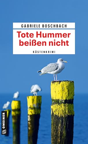Tote Hummer beißen nicht: Küsten-Krimi (Kommissar Ole Lokeldiek)