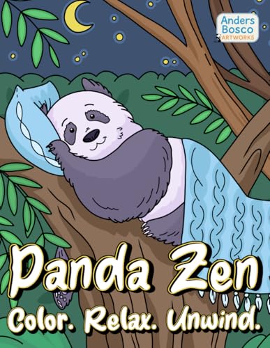 Panda Zen Coloring Book: Color, Relax & Unwind | 30 Peaceful Pandas in Calming Nature Scenes to Color | Wholesome Mindfulness Art for All Ages Who ... Nature Scenes for Mindfulness & Stress Relief Panda Zen Coloring Book: Color, Relax & Unwind | 30 Peaceful Pandas in Calming Nature Scenes to Color | Wholesome Mindfulness Art for All Ages Who ... Nature Scenes for Mindfulness & Stress Relief von Independently published