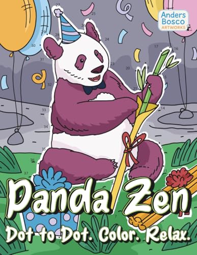 Panda Zen: Dot to Dot, Color & Relax | 30 Peaceful Pandas in Calming Scenes to Connect And Color | Wholesome Mindfulness Art for All Ages Who Love ... Scenes for Mindfulness & Stress Relief Panda Zen: Dot to Dot, Color & Relax | 30 Peaceful Pandas in Calming Scenes to Connect And Color | Wholesome Mindfulness Art for All Ages Who Love ... Scenes for Mindfulness & Stress Relief von Independently published