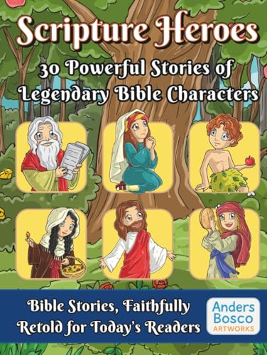 Scripture Heroes: 30 Inspiring Stories of Legendary Bible Characters. A Stunningly Illustrated Journey Through Faith, Courage, and Miracles. The ... Add Visual Richness To Every Story. Scripture Heroes: 30 Inspiring Stories of Legendary Bible Characters. A Stunningly Illustrated Journey Through Faith, Courage, and Miracles. The ... Add Visual Richness To Every Story. von Independently published