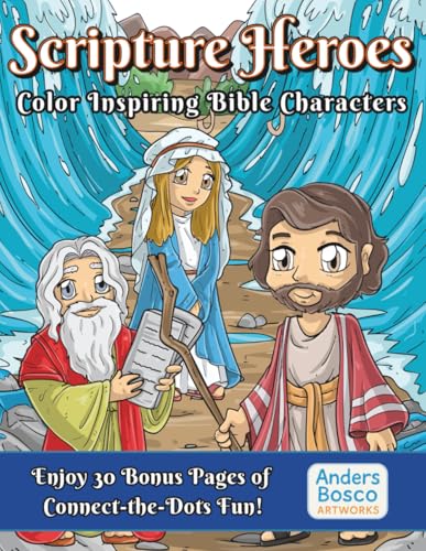 Scripture Heroes: Color & Connect Inspiring Bible Characters Scripture Heroes: Color & Connect Inspiring Bible Characters von Independently published