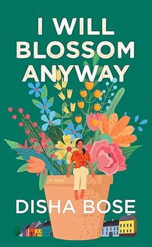 I Will Blossom Anyway (Center Point Platinum Romance (Large Print)) von Center Point