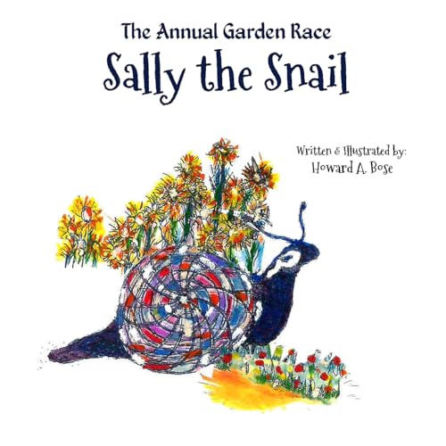 Sally the Snail: The Annual Garden Race von Lighthouse Literary