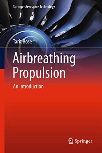 Airbreathing Propulsion: An Introduction (Springer Aerospace Technology) von Springer