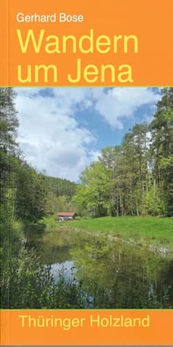 Wandern um Jena: Thüringer Holzland