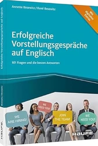 Erfolgreiche Vorstellungsgespräche auf Englisch: 101 Fragen und die besten Antworten (Haufe Fachbuch) von Haufe / Haufe-Lexware