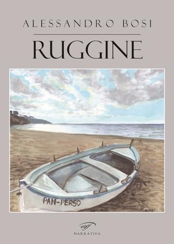 Ruggine (Narrativa)