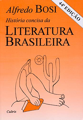 História Concisa da Literatura Brasileira von Cultrix