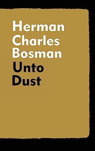 Unto Dust von Scrawny Goat Books