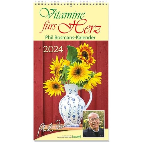Vitamine fürs Herz 2024: Phil-Bosmans-Kalender von Kawohl Verlag GmbH & Co. KG