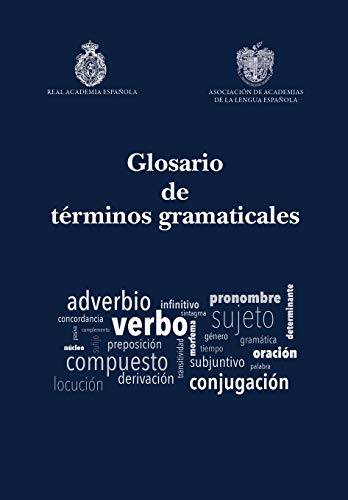 Glosario de términos gramaticales (Obras de Referencia, Band 44)