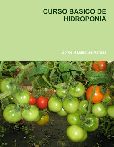 CURSO BASICO DE HIDROPONIA von Lulu Press, Inc.