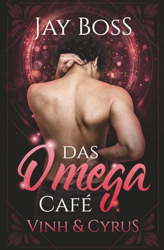 Vinh & Cyrus: Das Omega-Café 1