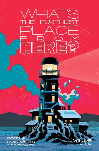 What's The Furthest Place From Here? Volume 4 (WHATS THE FURTHEST PLACE FROM HERE TP) von Image Comics