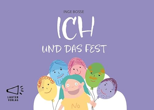 ICH UND DAS FEST: in Großbuchstaben (4-Buchstaben-Bücher: Einfach lesen mit kurzen Wörtern) von Lauter Verlag