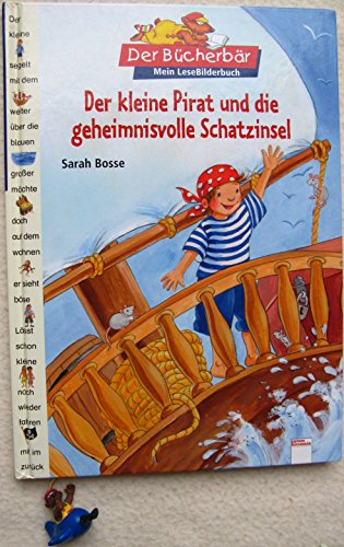 Der Bücherbär: Mein LeseBilderbuch: Der kleine Pirat und die geheimnisvolle Schatzinsel