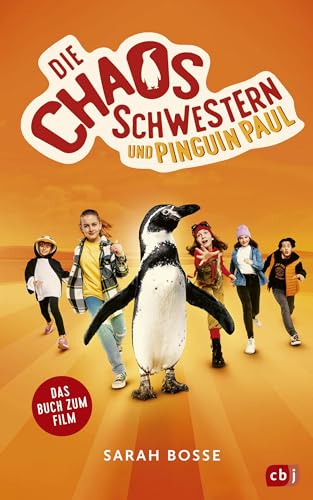 Die Chaosschwestern und Pinguin Paul (Die Chaosschwestern-Reihe, Band 11) von cbj