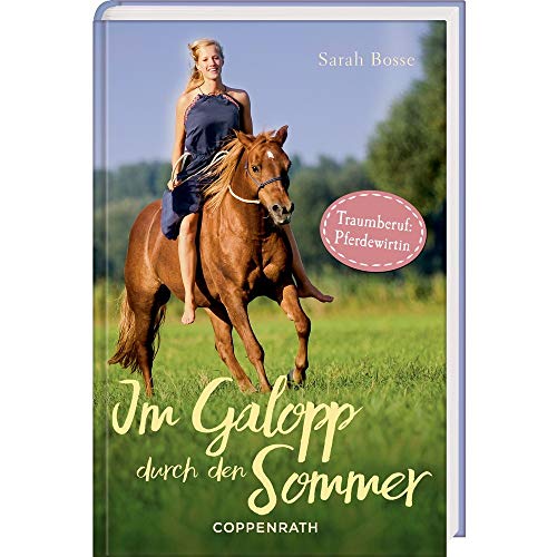 Im Galopp durch den Sommer: Traumberuf Pferdewirtin