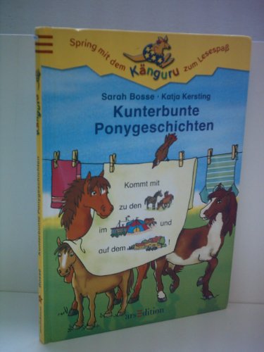 Kunterbunte Ponygeschichten