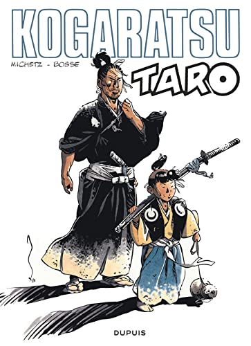 Kogaratsu - Tome 13 - Taro von DUPUIS