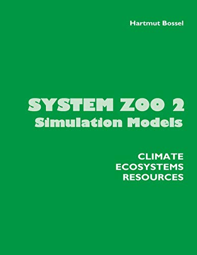 System Zoo 2 Simulation Models: Climate, Ecosystems, Resources
