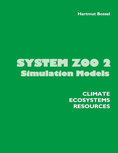 System Zoo 2 Simulation Models: Climate, Ecosystems, Resources