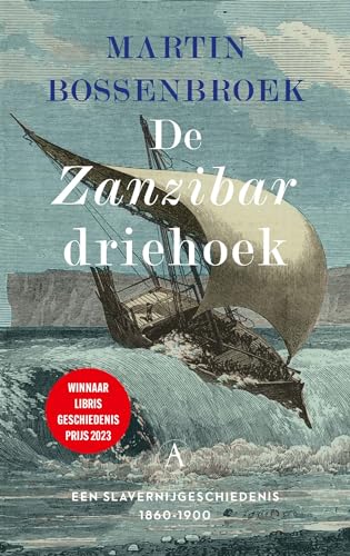 De Zanzibardriehoek: een slavernijgeschiedenis 1860-1900