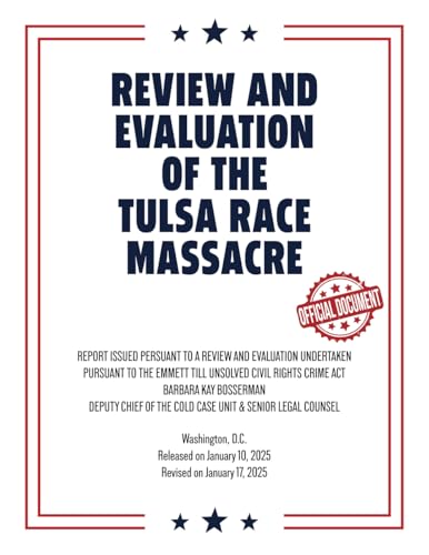 Review and Evaluation of the Tulsa Race Massacre (Warbler Press Annotated Edition) von Warbler Press