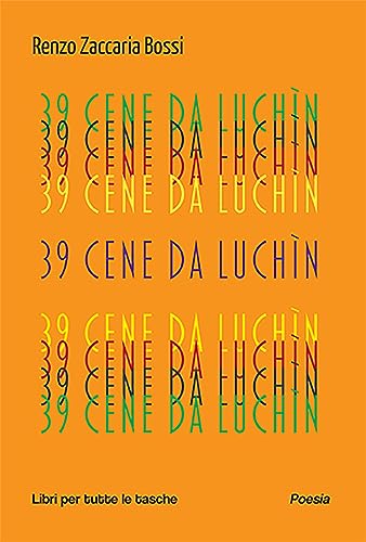 39 cene da Luchìn (Libri per tutte le tasche) von Robin