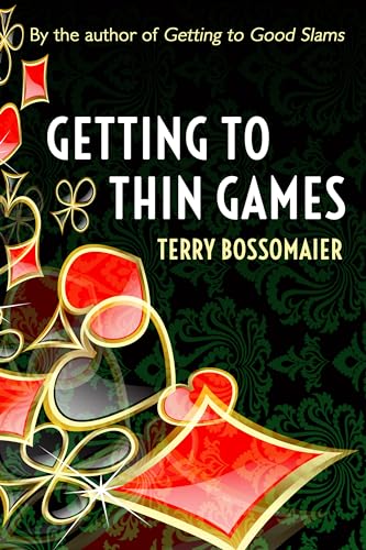 Getting to Thin Games Getting to Thin Games von Master Point Press