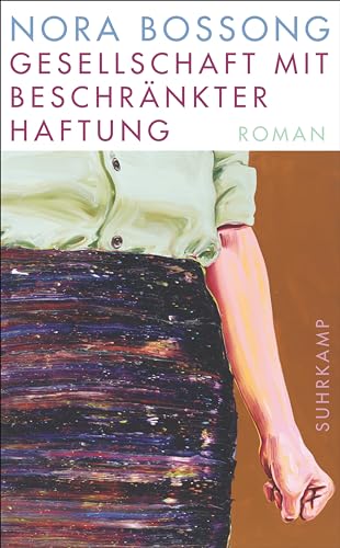 Gesellschaft mit beschränkter Haftung: Roman | Aufstieg und Fall eines Familienunternehmens Gesellschaft mit beschränkter Haftung: Roman | Aufstieg und Fall eines Familienunternehmens