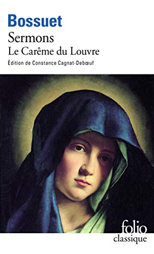 Sermons: Le Carême du Louvre (1662) von Folio