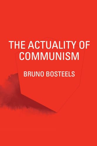 The Actuality of Communism (Pocket Communism)