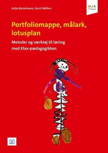Portfoliomappe, målark, lotusplan: Metoder og værktøj til læring med Klax-pædagogik (Klax-Pädagogik)